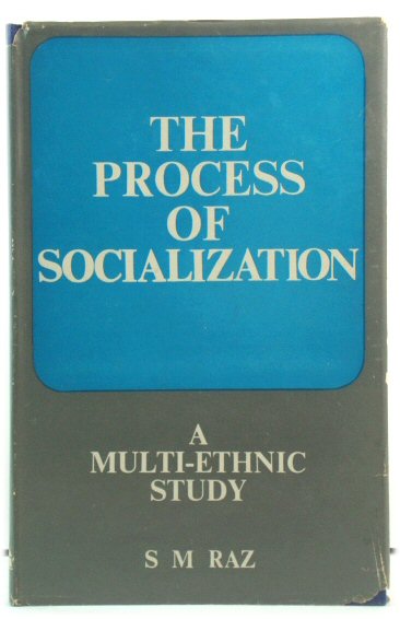 The Process of Socialization: A Multi-Ethnic Study
