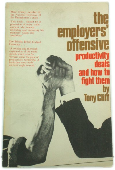 The Employers' Offensive: Productivity Deals and How to Fight Them