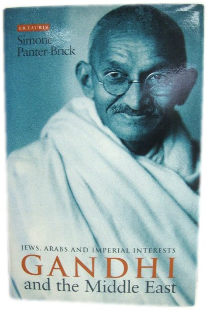 Gandhi and the Middle East: Jews, Arabs and Imperial Interests