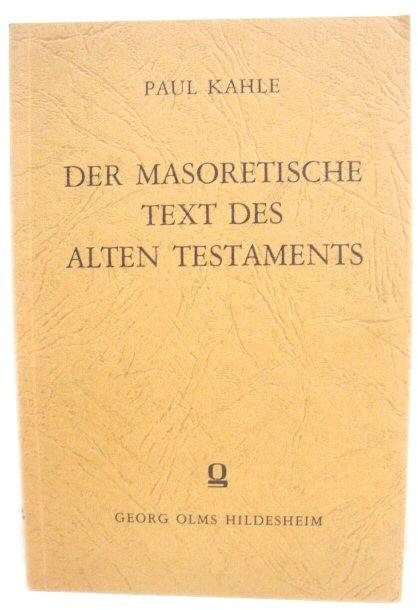 Der Masoretische Text Des Alten Testaments