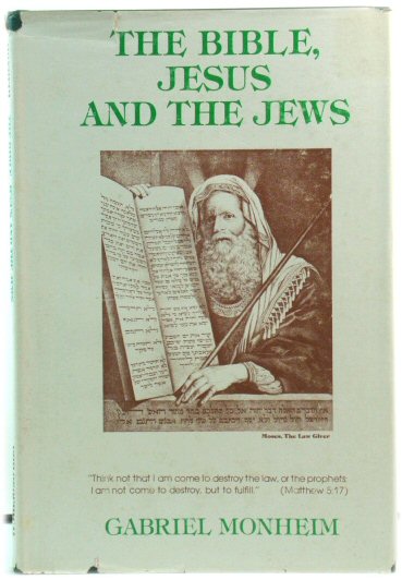 The Bible, Jesus and the Jews