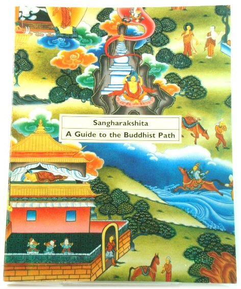 A Guide to the Buddhist Path