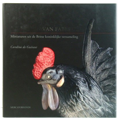De Dieren Van FabergE: Miniaturen Uit De Britse Koninklijke Verzameling