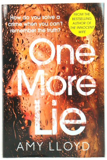 One More Lie: This chilling psychological thriller will hook you from page one