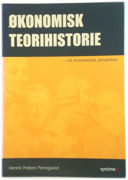 Okonomisk Teorihistorie i et humanistisk perspektiv