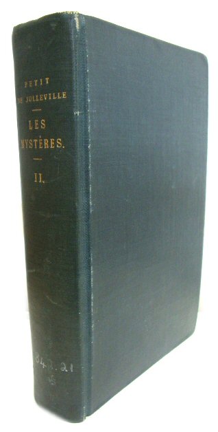 Les MystEres: Tome Second (Histoire Du ThEatre En France)