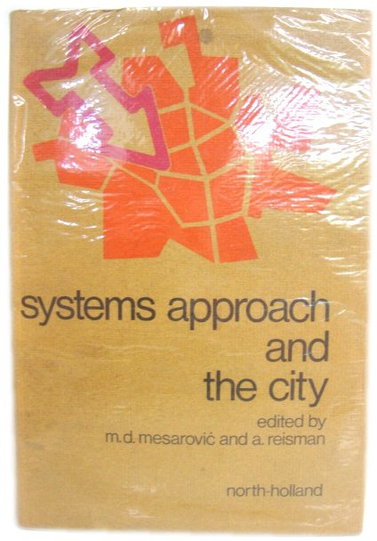 Systems Approach and the City