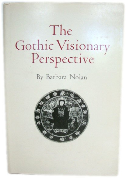 The Gothic Visionary Perspective