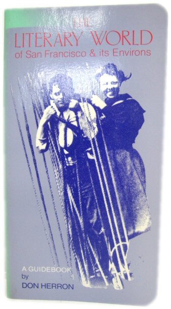 The Literary World of San Francisco & Its Environs