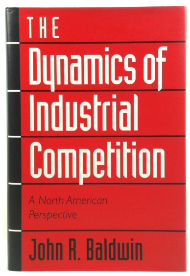 The Dynamics of Industrial Competition: A North American Perspective