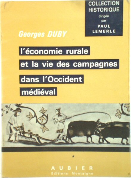 L'Economie rurale et la vie des campagnes dans l'Occident mEdiEval