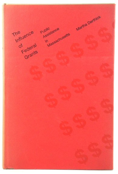 The Influence of Federal Grants: Public Assistance in Massachusetts