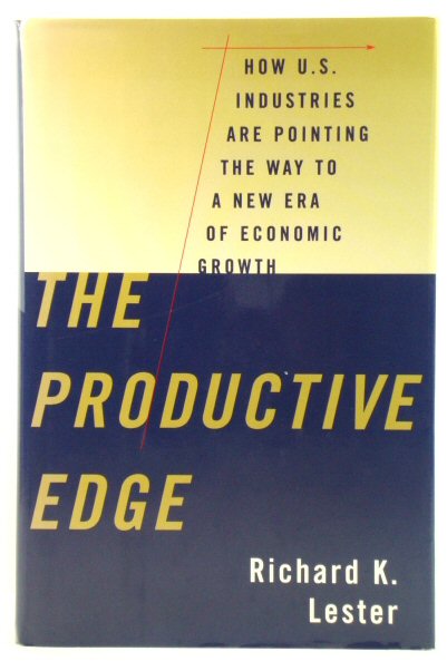 The Productive Edge: How U.S. Industries are Pointing the Way to a New Era of Economic Growth