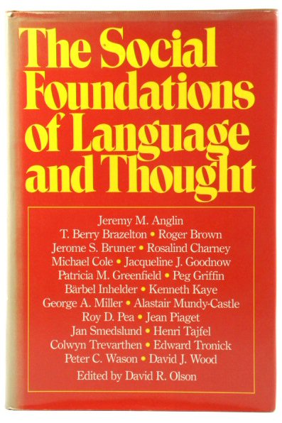 The Social Foundations of Language and Thought