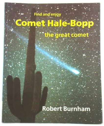Comet Hale-Bopp: Find and Enjoy the Great Comet