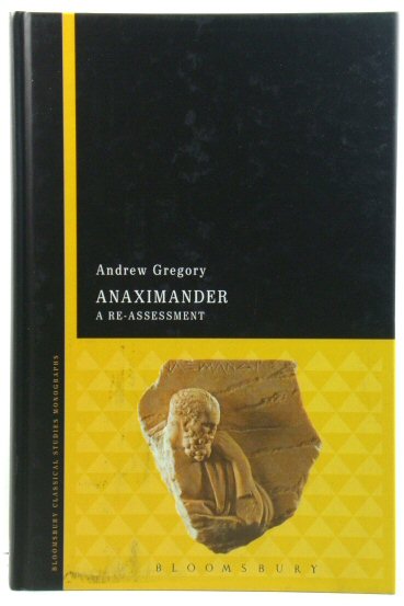 Anaximander (Bloomsbury Classical Studies Monographs)
