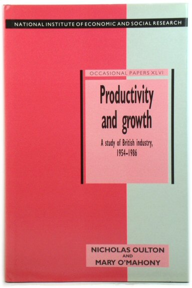 Productivity and Growth: A Study of British Industry, 1954-1986