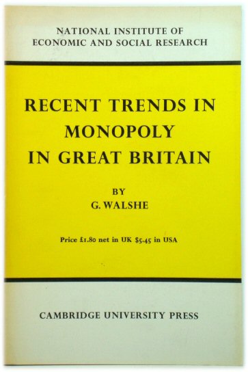 Recent Trends in Monopoly in Great Britain