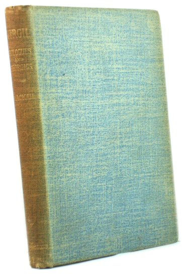 The Eclogues and Georgics of Virgil