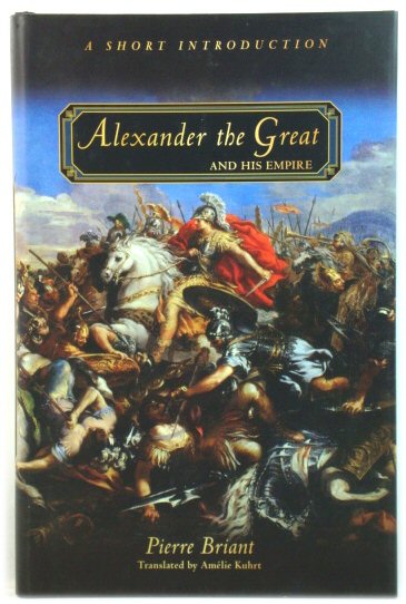 Alexander the Great and His Empire
