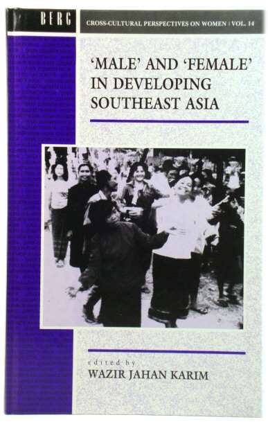 'Male' and 'Female' in Developing Southeast Asia