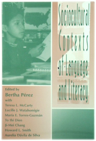Sociocultural Contexts of Language and Literacy
