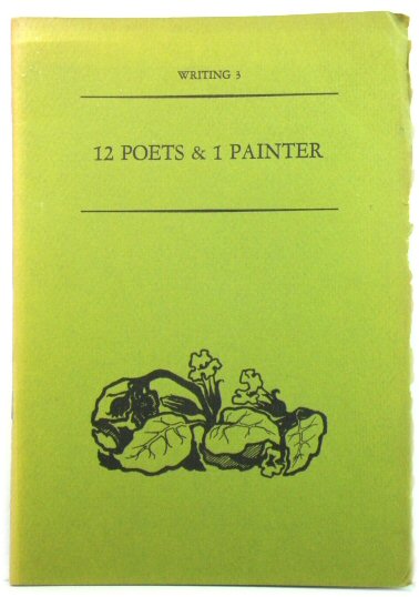 Writing 3: 12 Poets & 1 Painter