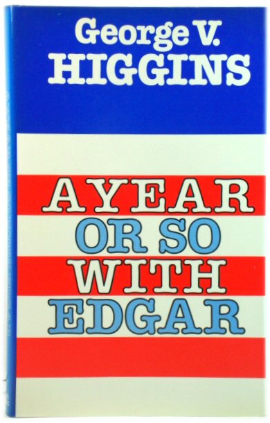 A Year or So with Edgar