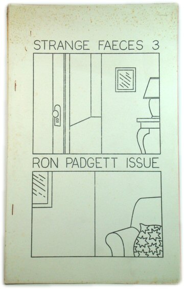 Strange Faeces Number 3: Ron Padgett Issue