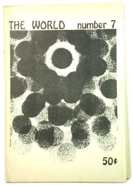 The World: A New York City Literary Magazine #7 10/67