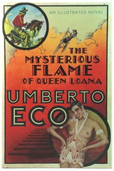The Mysterious Flame of Queen Loana: An Illustrated Novel