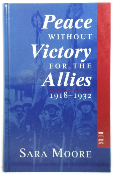 Peace without Victory for the Allies: 1918-1932