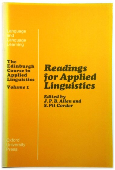 The Edinburgh Course in Applied Linguistics, Volume One: Readings for Applied Linguistics (Language and Language Learning)