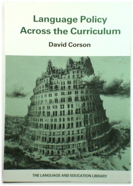 Language Policy Across the Curriculum (The Language and Education Library)