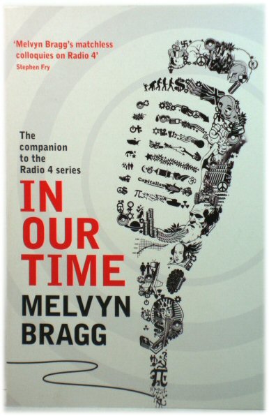In Our Time: The Companion to the Radio 4 Series