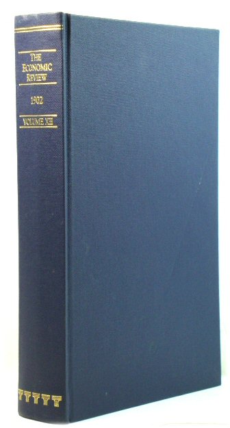 The Economic Review: Volume XII, 1902