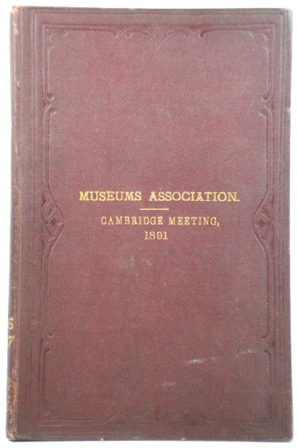 Report of Proceedings with the Papers Read at the Annual General Meeting Held at Cambridge, July 7th, 8th & 9th, 1891