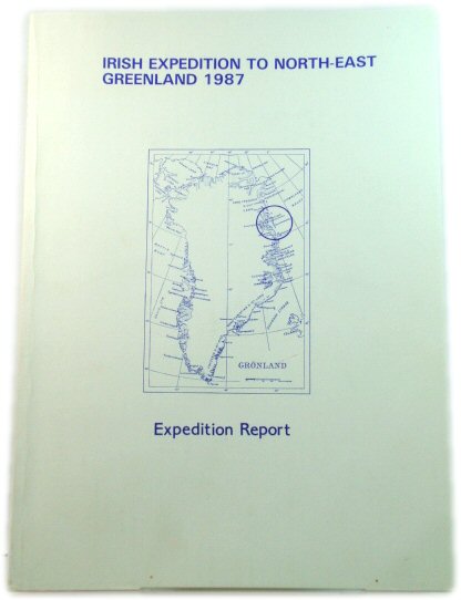 Irish Expedition to North-East Greenland 1987