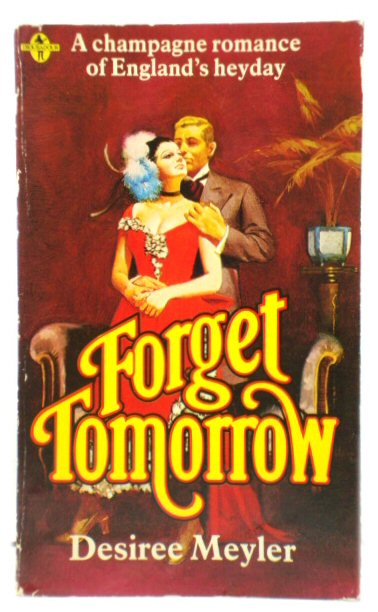 Forget Tomorrow