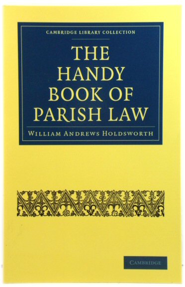 The Handy Book of Parish Law