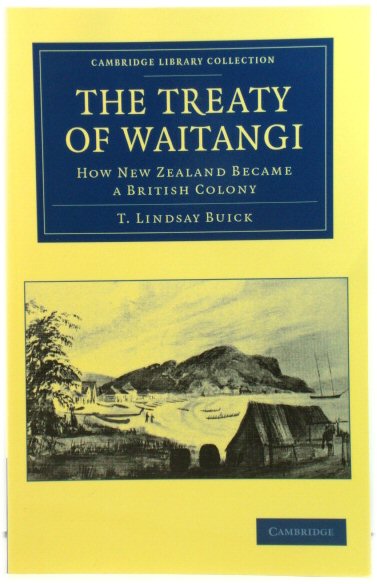 The Treaty of Waitangi: How New Zealand Became a British Colony