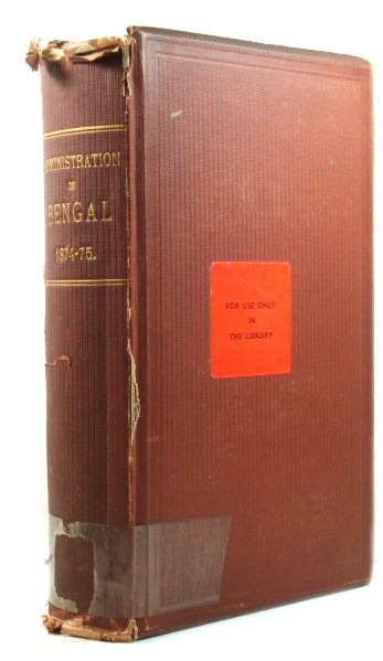 Report on the Administration of Bengal, 1874-75