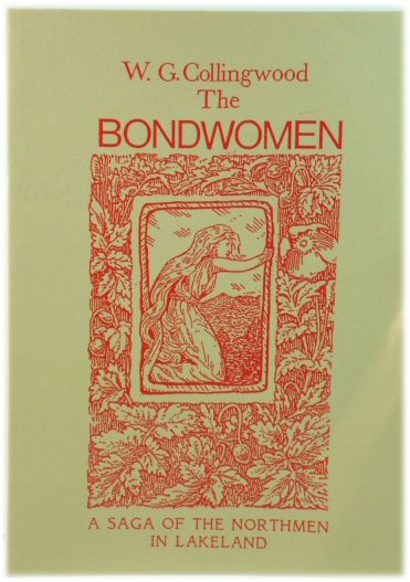 The Bondwomen: A Saga of Langdale