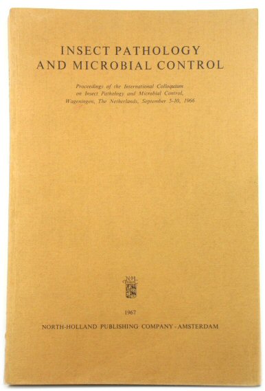 Insect Pathology and Microbial Control