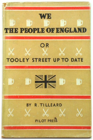 We The People of England or Tooley Street Up to Date