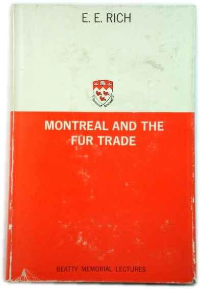 Montreal and the Fur Trade