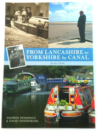 From Lancashire to Yorkshire by Canal: In the 1950s