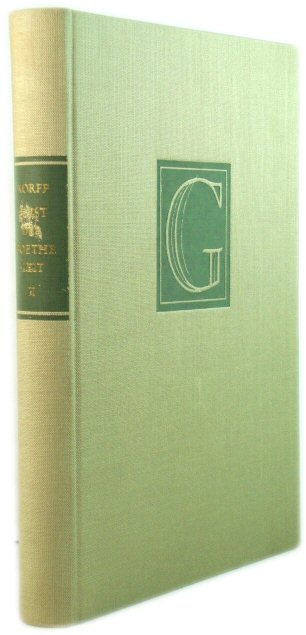 Geist Der Goethezeit: Versuch Einer Ideellen Entwicklung Der Klassisch-Romantischen Literaturgeschichte: II. Teil: Klassik