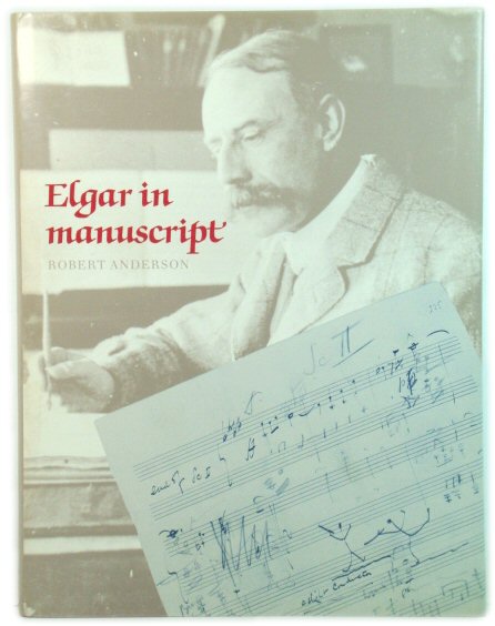 Elgar in Manuscript