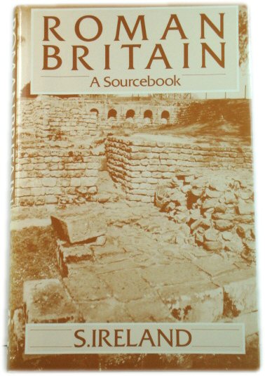 Roman Britain: A Sourcebook